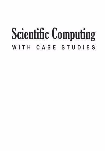 خرید و دانلود نسخه کامل کتاب Scientific computing with case studies