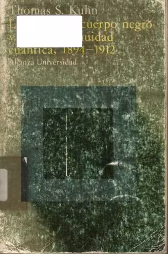 خرید و دانلود نسخه کامل کتاب La teoria del cuerpo negro y la discontinuidad cuantica, 1894-1912