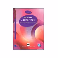 Ecouter Et Comprendre La France Au Quotidient