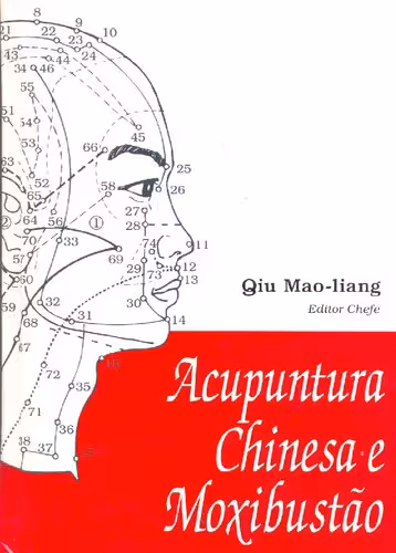 خرید و دانلود نسخه کامل کتاب Acupuntura Chinesa e Moxabustão