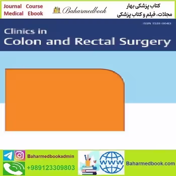 Clinics in Colon and Rectal Surgery 2021 Issue 01 Issue 06 TRUE