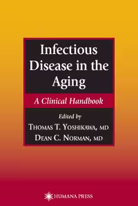 خرید و دانلود نسخه کامل کتاب Infectious Disease in the Aging: A Clinical Handbook (Infectious Disease)