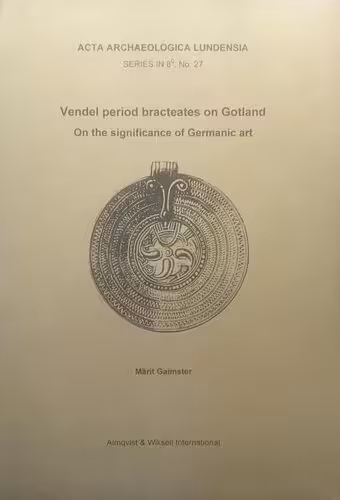 خرید و دانلود نسخه کامل کتاب Vendel Period Bracteates on Gotland: On the Significance of Germanic Art