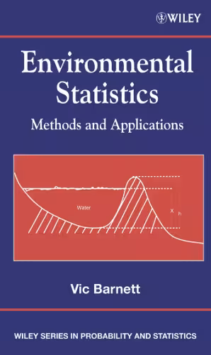 خرید و دانلود نسخه کامل کتاب Environmental Statistics: Methods and Applications (Wiley Series in Probability and Statistics)