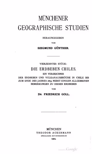 خرید و دانلود نسخه کامل کتاب Die Erdbeben Chiles. Ein Verzeichnis der Erdbeben und Vulkanausbrüche in Chile bis zum Ende des Jahres 1879 nebst einigen allgemeinen Bemerkungen zu diesen Erdbeben