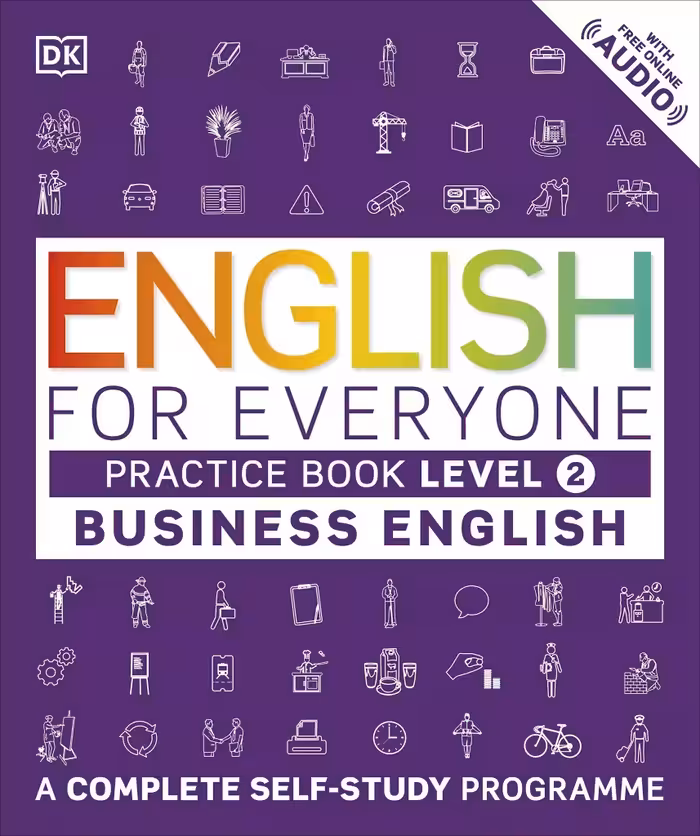 انگلیش فور اوری وان بیزینس 2 پرکتیس | کتاب انگلیسی English for Everyone Business English Practice Book Level 2