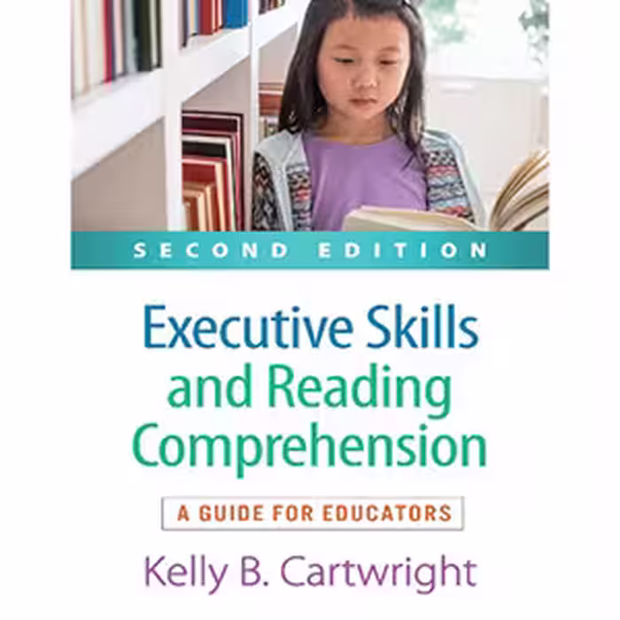 کتاب Executive Skills and Reading Comprehension_ A Guide for Educators-The Guilford Press (2023)