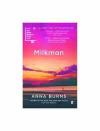 Milkman – Anna Burns