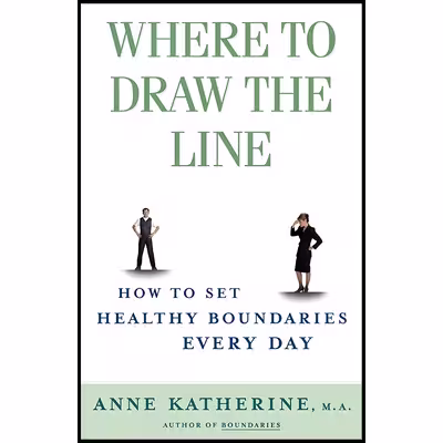 کتاب Where to Draw the Line اثر Anne Katherine انتشارات Fireside