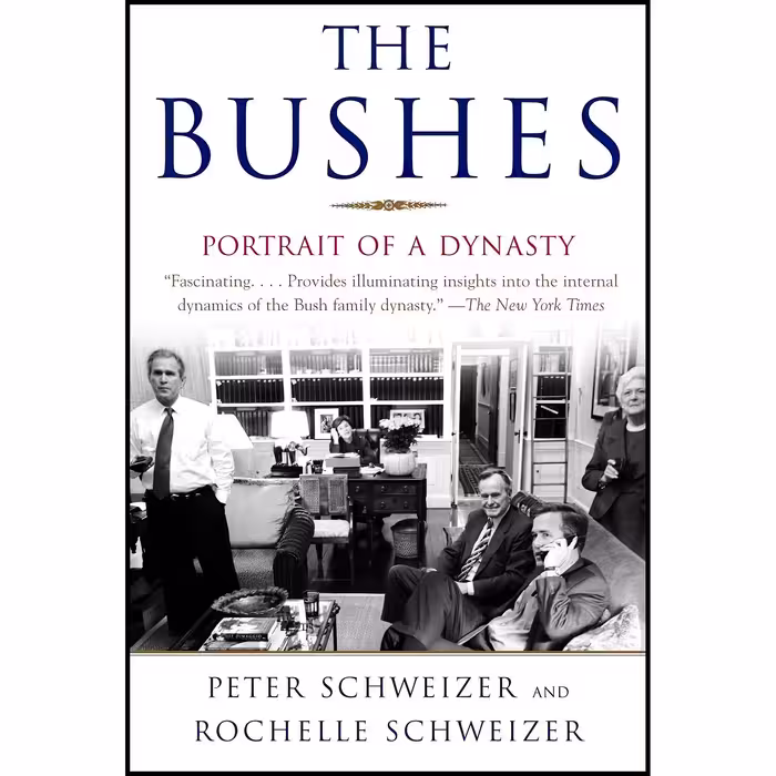کتاب The Bushes اثر Peter Schweizer and Rochelle Schweizer انتشارات Anchor