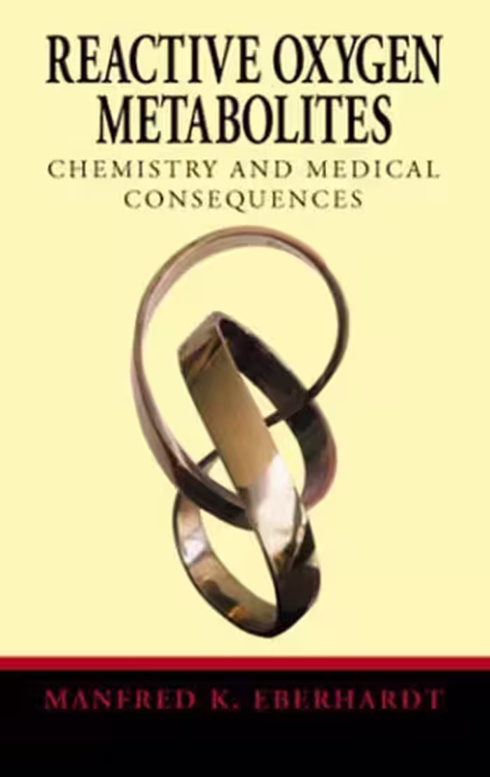 خرید و دانلود نسخه کامل کتاب Reactive Oxygen Metabolites: Chemistry and Medical Consequences