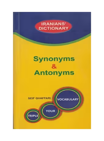 Synonyms and Antonyms Dictionary