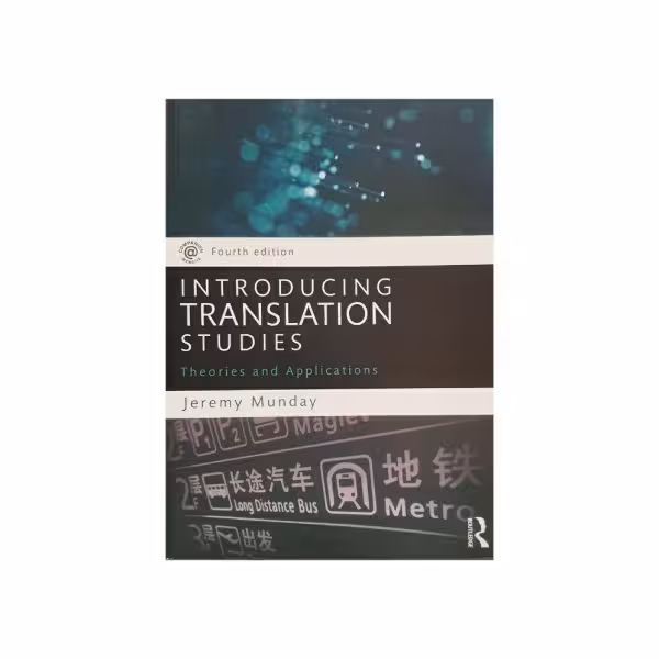 Introducing Translation Studies fourth edition