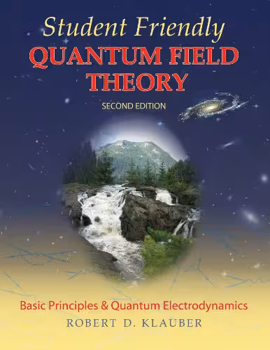 خرید و دانلود نسخه کامل کتاب Student Friendly Quantum Field Theory