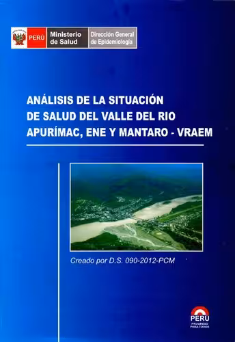 خرید و دانلود نسخه کامل کتاب Análisis de la situación de salud del valle del río Apurímac, Ene y Mantaro (VRAEM)
