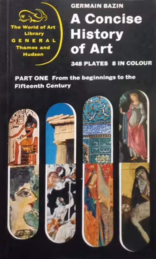 A concise history of art | Germain Bazin