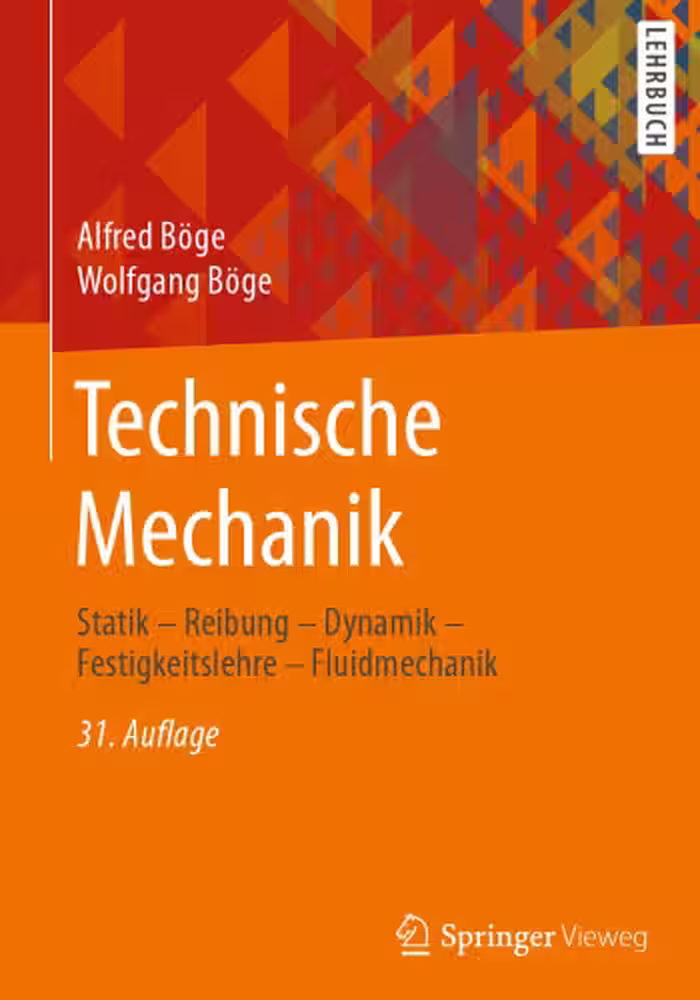 خرید و دانلود نسخه کامل کتاب Technische Mechanik: Statik - Reibung - Dynamik - Festigkeitslehre - Fluidmechanik