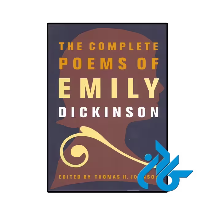 کتاب The Complete Poems of Emily Dickinson (مجموعه کامل اشعار امیلی دیکینسون)
