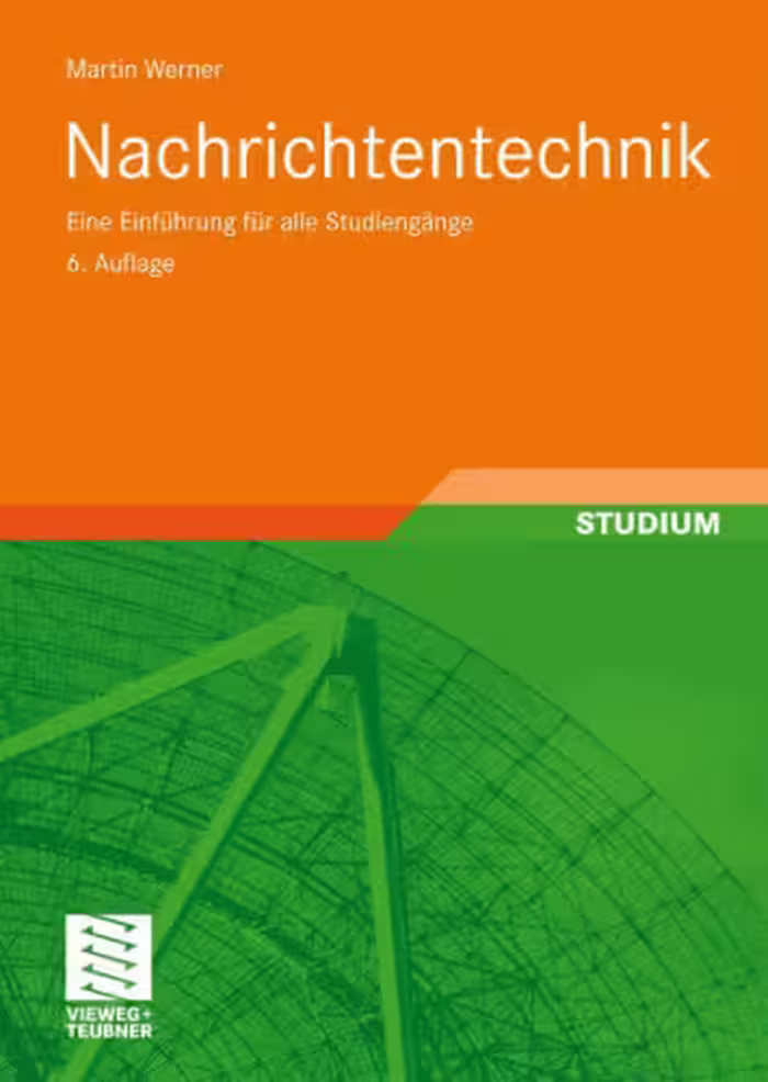 خرید و دانلود نسخه کامل کتاب Nachrichtentechnik: Eine Einfuhrung fur alle Studiengange, 6. Auflage
