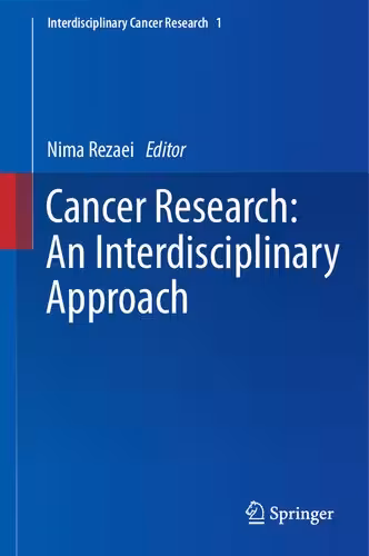 خرید و دانلود نسخه کامل کتاب Cancer Research: An Interdisciplinary Approach