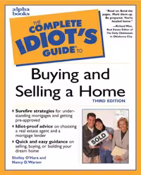 خرید و دانلود نسخه کامل کتاب The Complete Idiot&#039;s Guide to Buying and Selling a Home (3rd Edition)