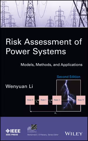 خرید و دانلود نسخه کامل کتاب Risk Assessment of Power Systems: Models, Methods, and Applications (2nd Edition) - Orginal Pdf