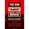 کتاب The End of Tsarist Russia اثر Dominic Lieven انتشارات Viking
