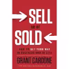 کتاب Sell or Be Sold اثر Grant Cardone انتشارات Greenleaf Book Group Press