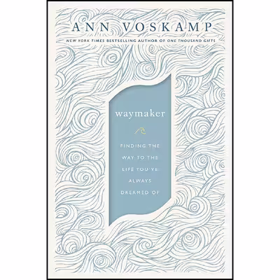 کتاب WayMaker اثر Ann Voskamp انتشارات Zondervan