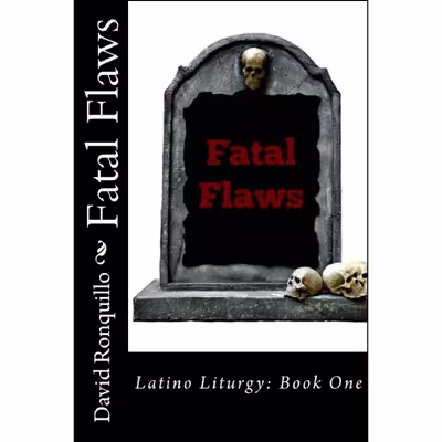 کتاب Fatal Flaws: Latino Liturgy: Book One (A.J. Amador Mystery)- 2016 اثر Mr. David G. Ronquillo انتشارات تازه ها