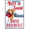 کتاب Best in Snow اثر David Rosenfelt انتشارات Minotaur Books
