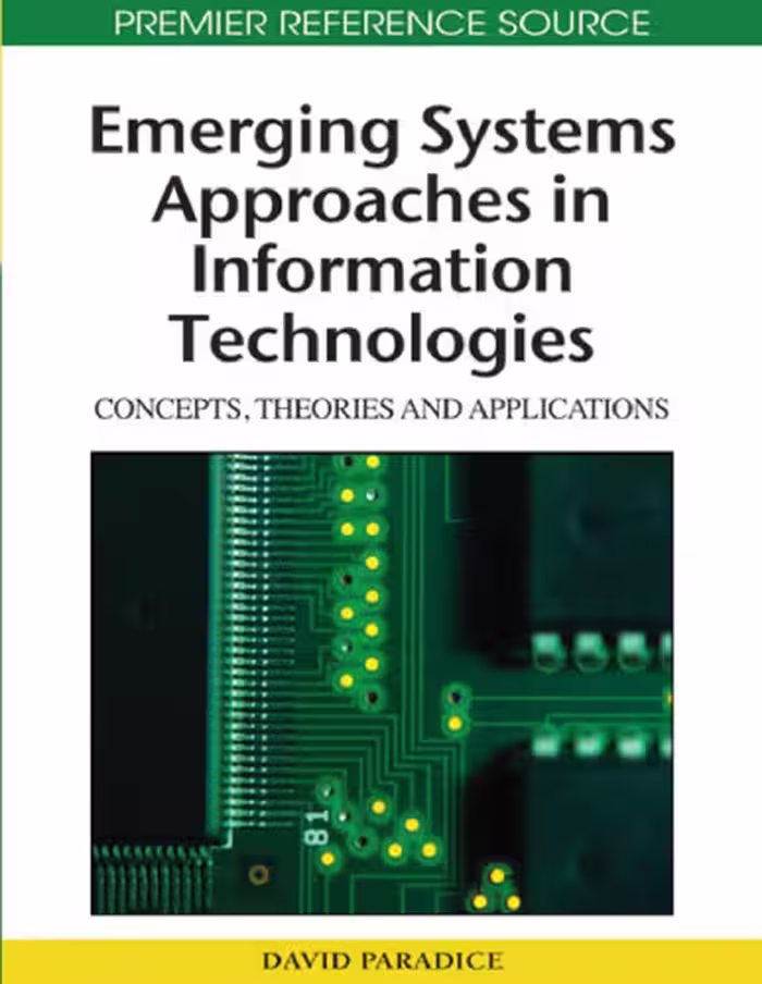 خرید و دانلود نسخه کامل کتاب Emerging Systems Approaches in Information Technologies: Concepts, Theories and Applications (Advances in Information Technologies and Systems Approach (A)