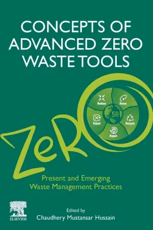 خرید و دانلود نسخه کامل کتاب Concepts of Advanced Zero Waste Tools: Present and Emerging Waste Management Practices