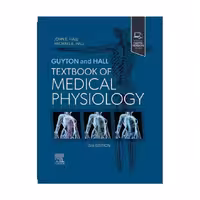کتاب فیزیولوژی گایتون و هال 2026 Guyton and Hall Textbook of Medical Physiology