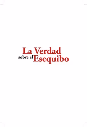 خرید و دانلود نسخه کامل کتاب La Verdad sobre el Esequibo