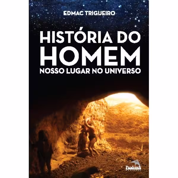 خرید و دانلود نسخه کامل کتاب História do Homem - Nosso lugar no universo