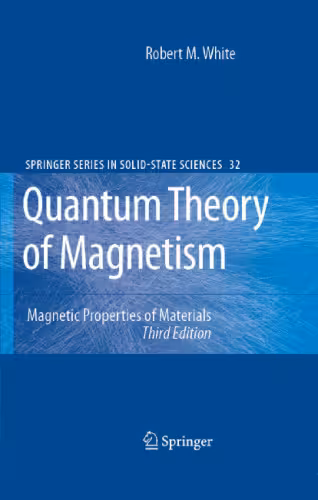خرید و دانلود نسخه کامل کتاب Quantum theory of magnetism: magnetic properties of materials