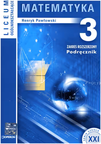 خرید و دانلود نسخه کامل کتاب Matematyka 3. Zakres rozszerzony. Podręcznik dla liceum ogólnokształcącego