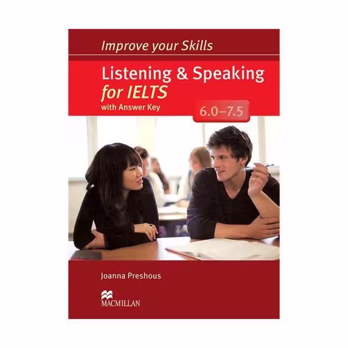 کتاب Improve your skills listening and speaking for IELTS 6-7.5 رحلی بزرگ چاپ رنگی