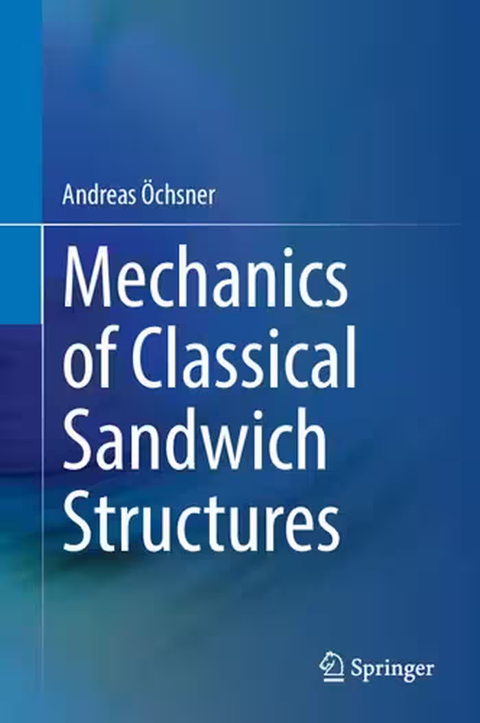 خرید و دانلود نسخه کامل کتاب Mechanics of Classical Sandwich Structures