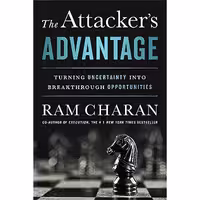 کتاب زبان اصلی The Attackers Advantage اثر Ram Charan انتشارات PublicAffairs
