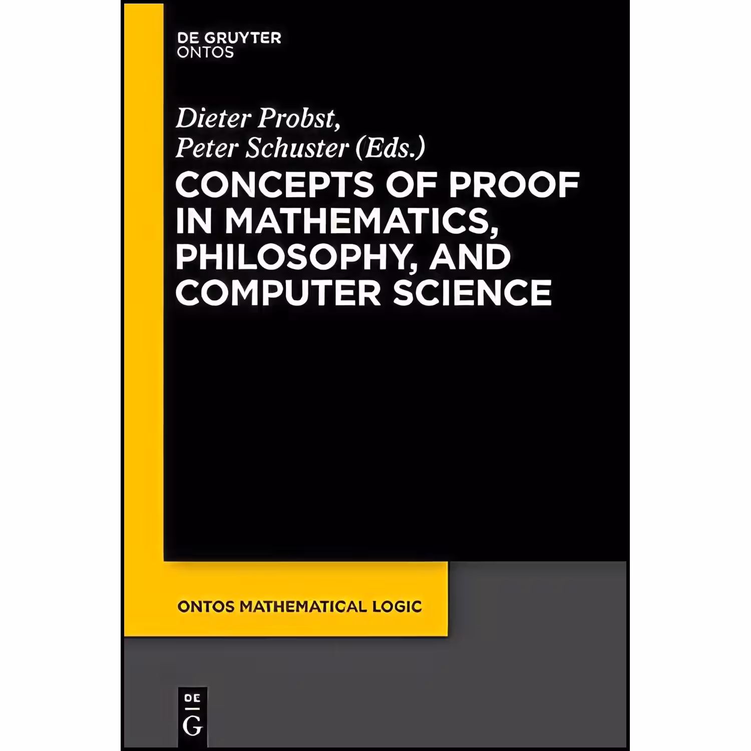 کتاب زبان اصلی Concepts of Proof in Mathematics Philosophy and Computer Science