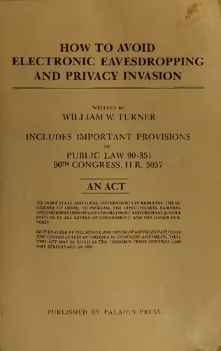 خرید و دانلود نسخه کامل کتاب How to Avoid Electronic Eavesdropping and Privacy Invasion