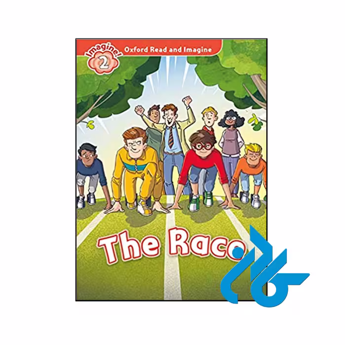 کتاب Oxford Read and Imagine 2 The Race - فروشگاه کـــادن