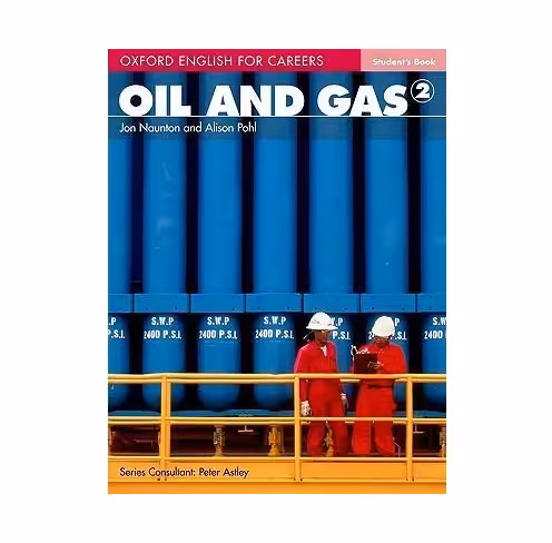 Oxford English for Careers Oil and Gas 2 آکسفورد انگلیش فور کریرز اویل اند گس دو رنگی