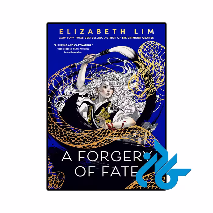 کتاب A Forgery of Fate (رمان جعل سرنوشت)