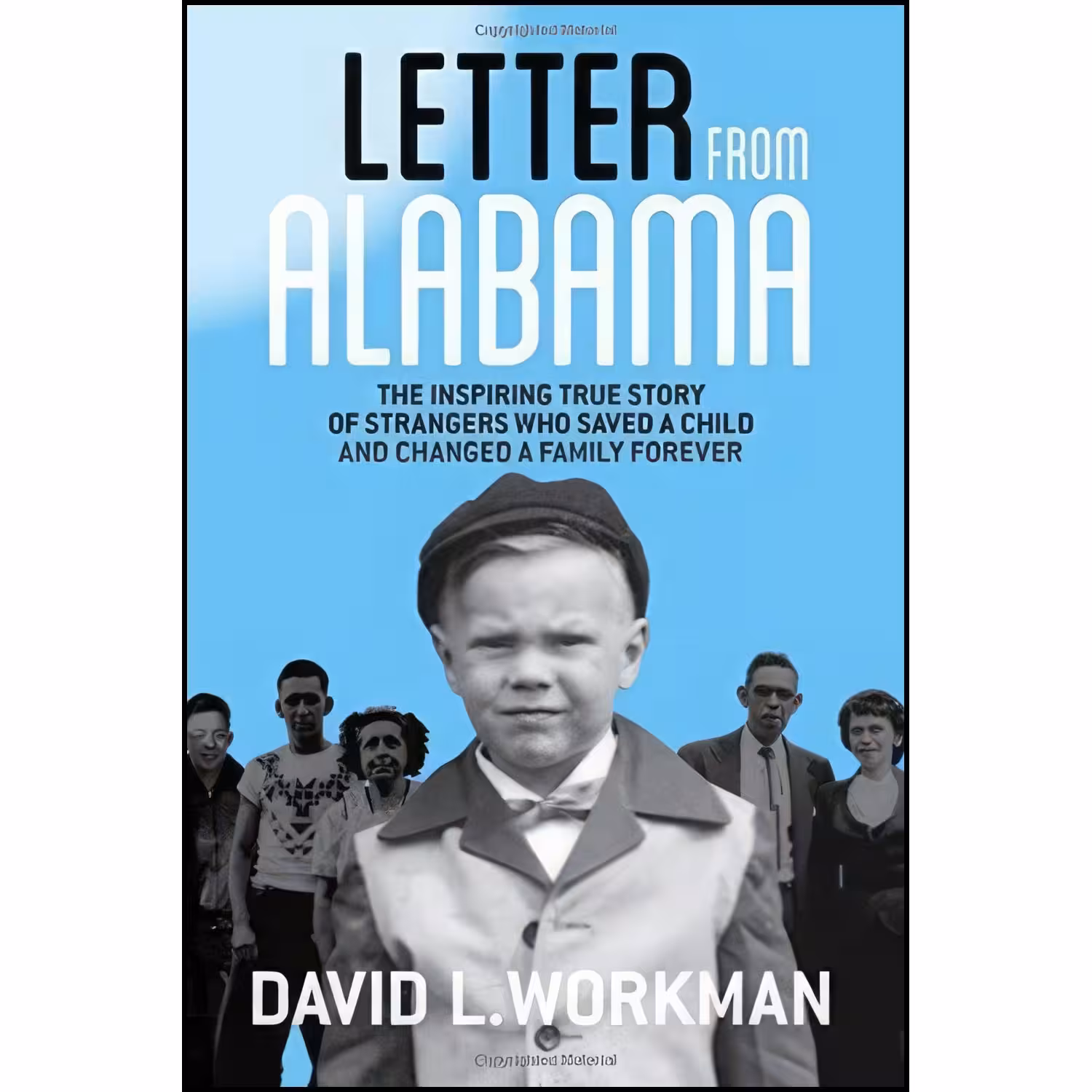 کتاب زبان اصلی Letter from Alabama اثر David L Workman