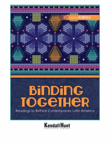 خرید و دانلود نسخه کامل کتاب Binding Together: Readings to Rethink Contemporary Latin America