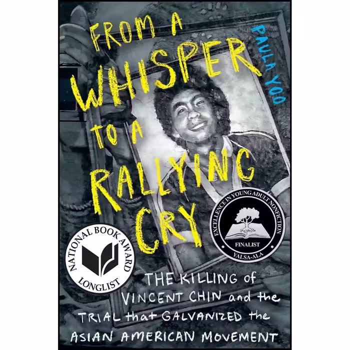 کتاب From a Whisper to a Rallying Cry اثر Paula Yoo انتشارات Norton Young Readers