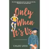 کتاب Only When It,s Us اثر Chloe Liese انتشارات تازه ها